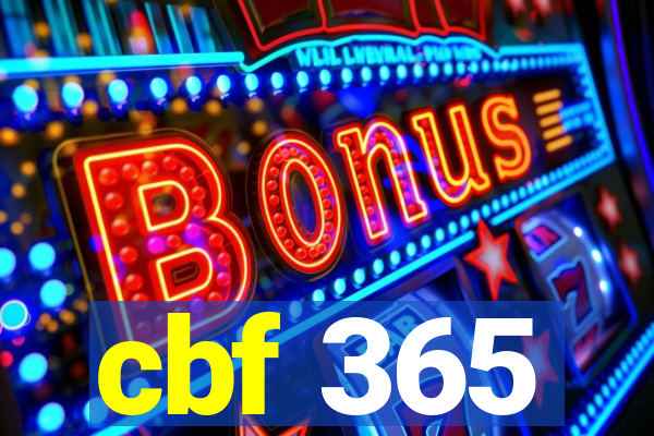 cbf 365